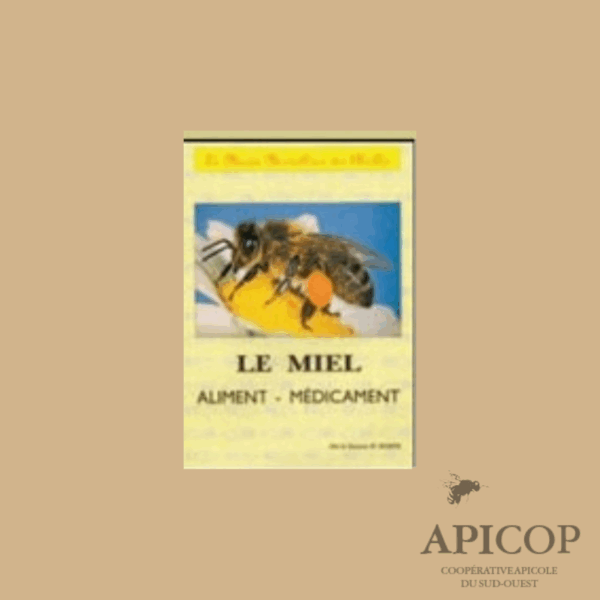 Le pollen,aliment medica ment (Hakim)